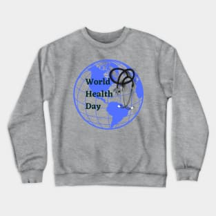 world health day 2024 Crewneck Sweatshirt